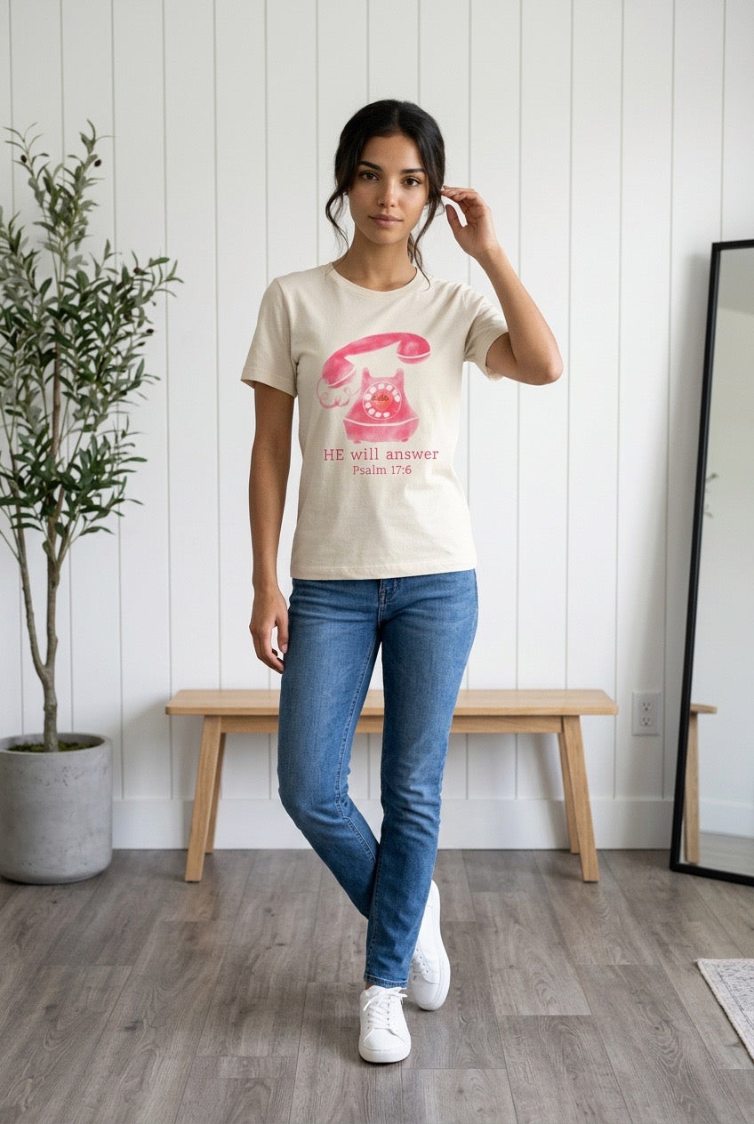 He Will Answer T-shirt
